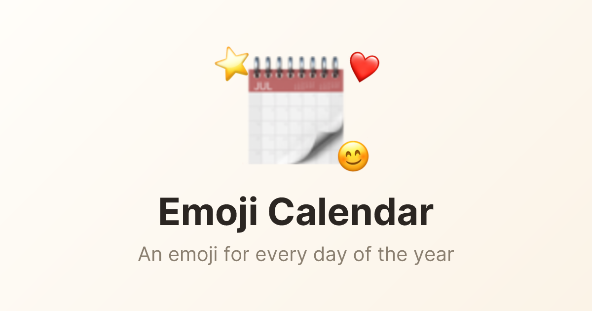 Emoji Calendar - Made a calendar where every day gets an emoji logo